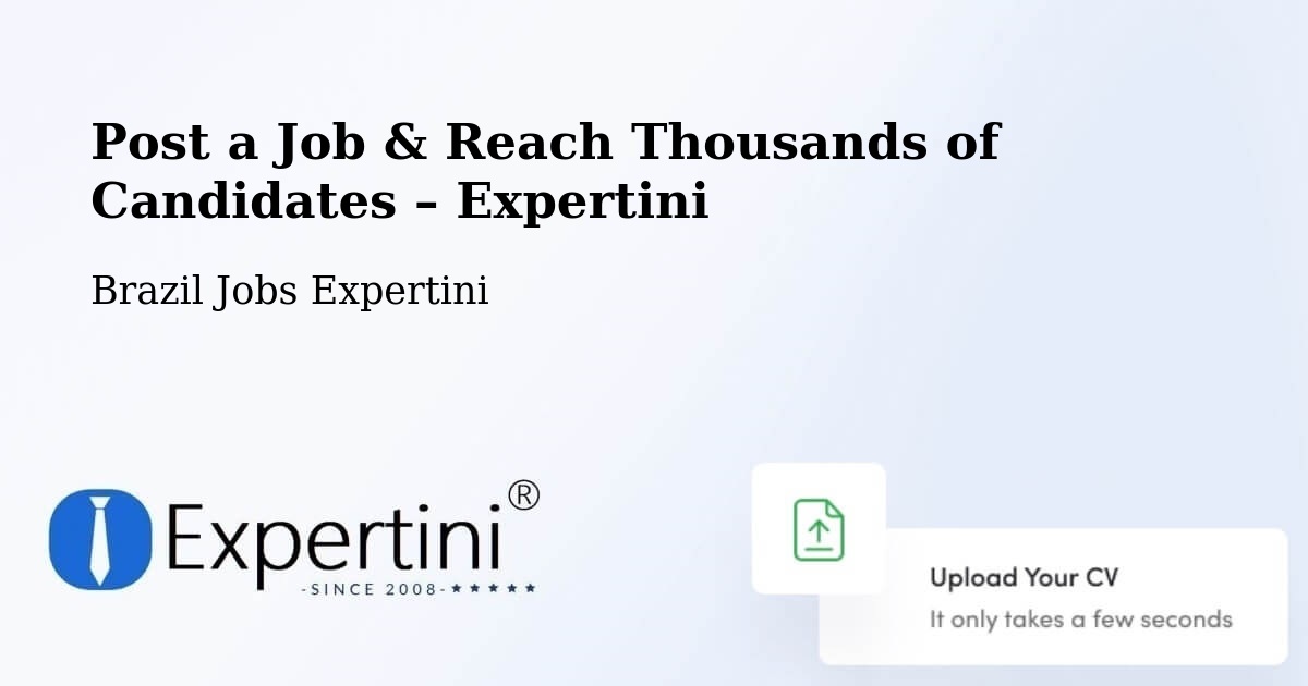 Post a Job in Parisi – Hire the Right Talent - Parisi, Brazil Jobs Expertini