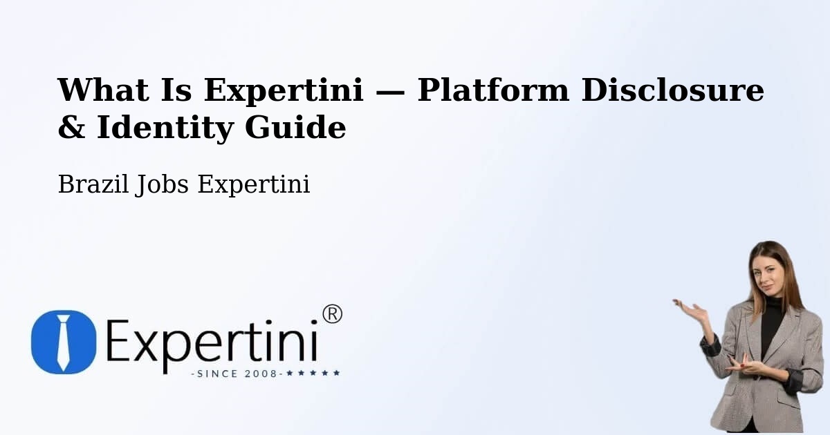 What Is Expertini — Platform Disclosure & Identity Guide – Parisi